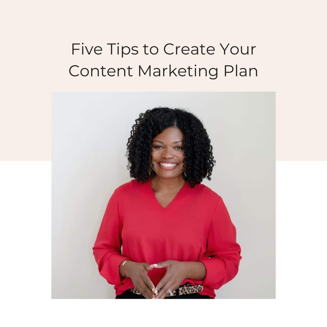 graphic of shawon davis for blog five tips to create a content marketing plan for your business
